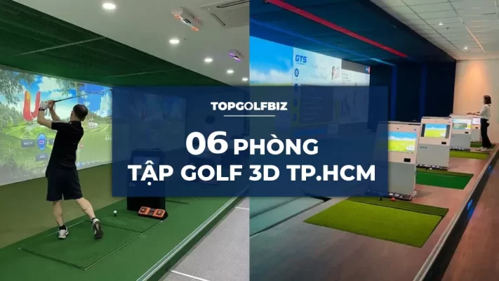 Điểm qua 06 phòng tập golf 3D chất lượng tại TPHCM