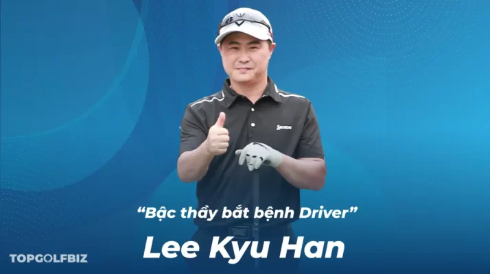 Review HLV golf Lee Kyu Han