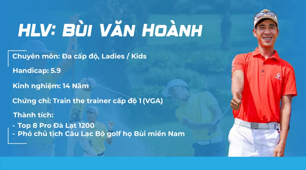 Review HLV golf Bùi Văn Hoành