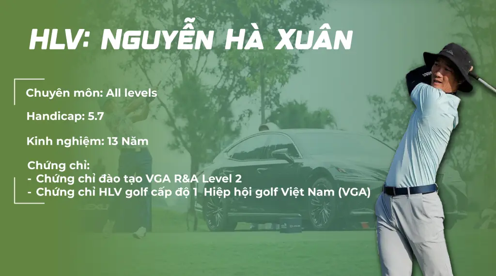 Review HLV golf Nguyễn Hà Xuân